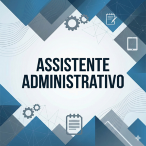 Formação Assistente Administrativo / 60 horas